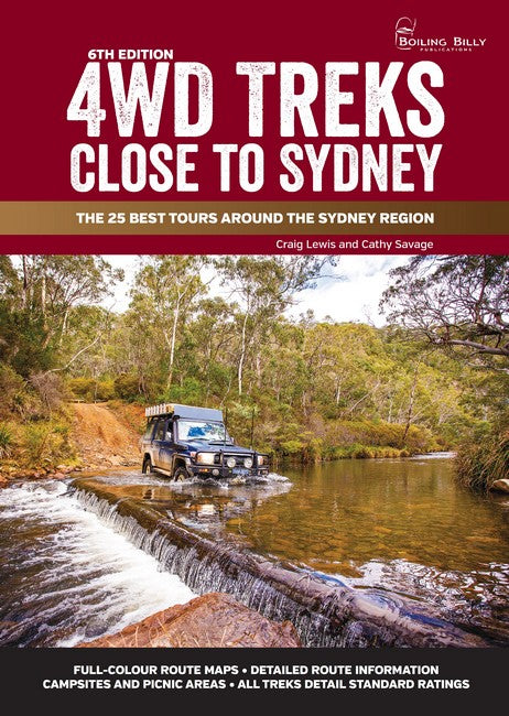 4WD Treks Close To Sydney 6/e - A4 Spiral Bound The 25 Best Tours Around the Sydney Region